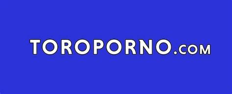 videos gratis toroporno|toroporno .